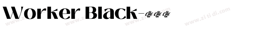 Worker Black字体转换